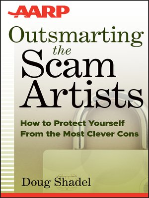 cover image of Outsmarting the Scam Artists